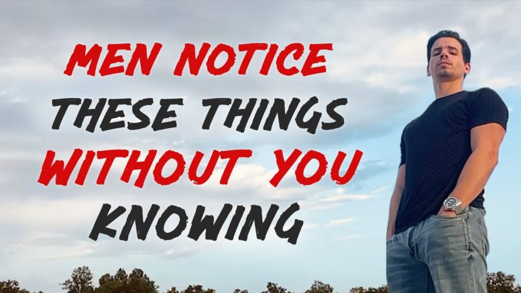 Men Actually Notice in a Woman